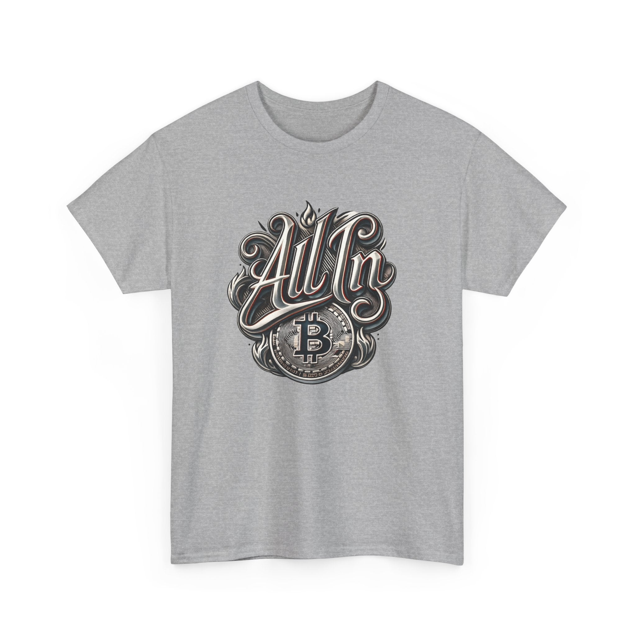 All In Bitcoin T-Shirt — Crypto Enthusiast Graphic Tee